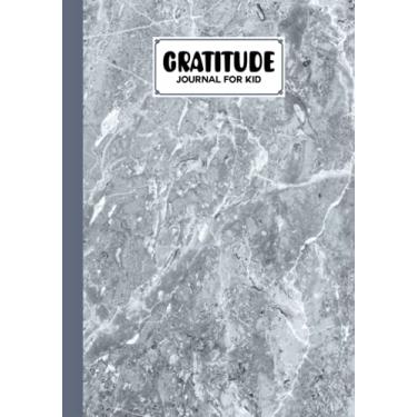 Imagem de Gratitude Journal For Kids: Marbled Grey Cover Gratitude Journal For Kids, A Journal to Teach Children to Practice Gratitude and Mindfulness, 121 Pages, Size 7" x 10" by Winfried Eberhardt