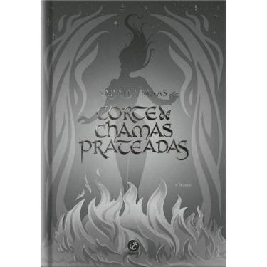 Imagem de Livro Corte de Chamas Prateadas Sarah J. Maas