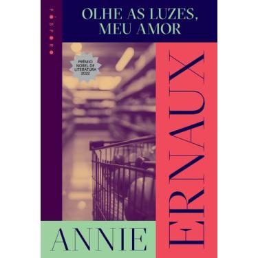 Imagem de Livro - Olhe as luzes, meu amor