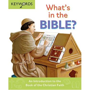 Imagem de What's in the Bible?: An Introduction to the Book of the Christian Faith