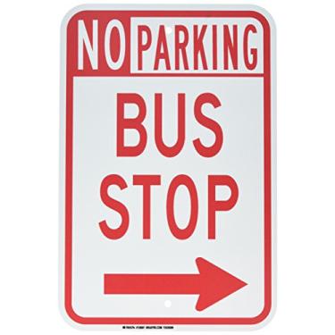 Imagem de Brady Placa de controle de tráfego 129697, legenda "No Parking Bus Stop", 45,7 cm de altura, 30,5 cm de largura, vermelho sobre branco