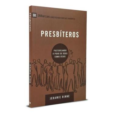 Imagem de Presbíteros - Pastoreando O Povo De Deus Como Jesus