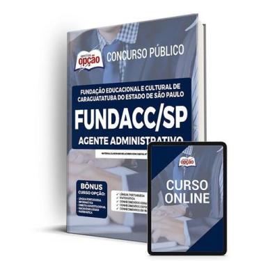 Imagem de Apostila FUNDACC-SP - Agente Administrativo - Apostilas Opção