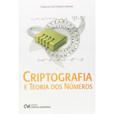 Imagem de Criptografia e Teoria dos Numeros - Ciencia Moderna