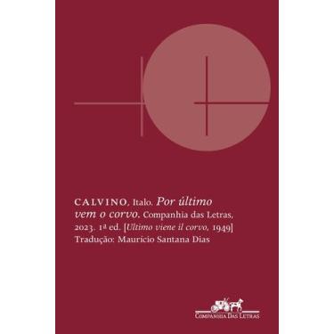 Imagem de Livro - Por último vem o corvo