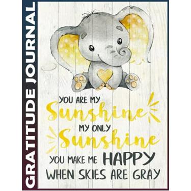 Imagem de Gratitude Journal: my only sunshine - mother daughter Invest 3 minutes daily to develop mindfulness, thankfulness and positivity, Inspire a Happier, Healthier & More Grateful Mindset 110 Pages
