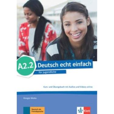 Imagem de Deutsch Echt Einfach A2.2 Kurs- Und Ubungsbuch + Audios + Videos Online