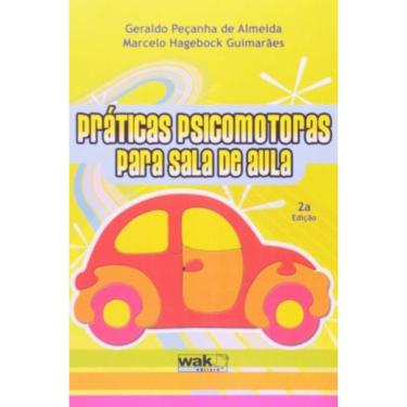 Imagem de Praticas Psicomotoras Para A Sala De Aula