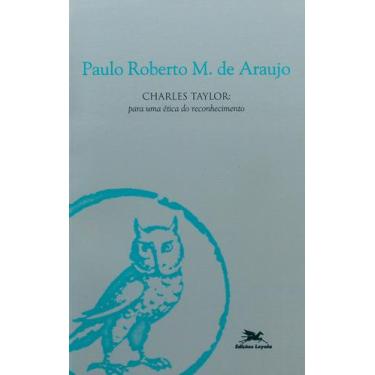 Imagem de Livro - Charles Taylor - Para uma ética do reconhecimento
