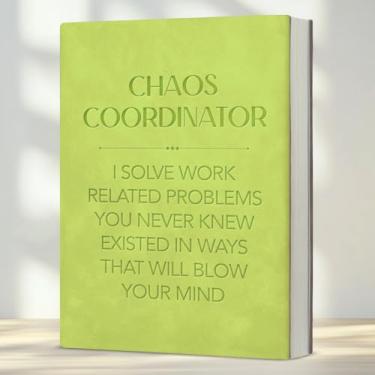Imagem de Caderno Chaos Coordinator, 160 páginas para mulheres, homens, presentes sarcásticos para chefe, supervisor, mentor, colegas de trabalho, amigos, coordenadores de caos, caderno de redação de presentes