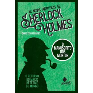 Imagem de Livro - As Novas Aventuras de Sherlock Holmes - O Manuscrito dos Morto