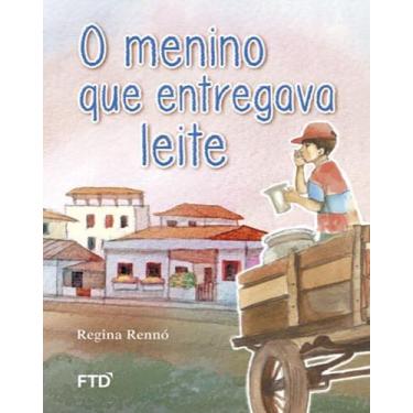 Imagem de Livro - O menino que entregava leite
