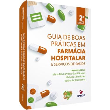 Imagem de Livro - Guia de boas práticas em farmácia hospitalar e serviços de saúde