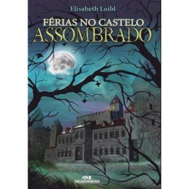 Imagem de Ferias No Castelo Assombrado - 2ª Ed