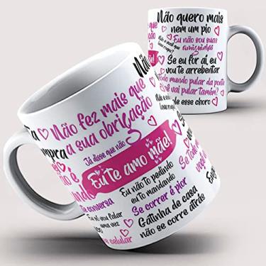 Imagem de Caneca xicara mamãe te amo mãe (Branca)