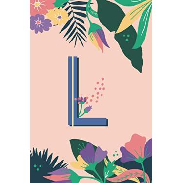 Imagem de L: Monogram Initial L Notebook for Women and Girls| 6" x 9" - 120 pages, college rule | Sunflower, Floral, Flowers | wit gifts notepad | pink notebook ... notebook | sequence journal for girls pink b