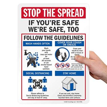 Imagem de SmartSign Placa "Stop The Spread - If You're Safe We're Safe Too, Follow The Guidelines", impressão digital, plástico HDPE de 55 mm, multicolorida, feita nos EUA