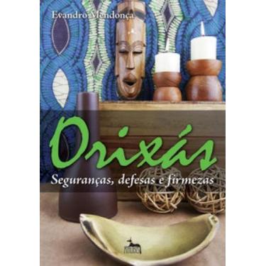 Imagem de Orixás - Seguranças, Defesas e Firmezas - ANUBIS EDITORES, Sortido