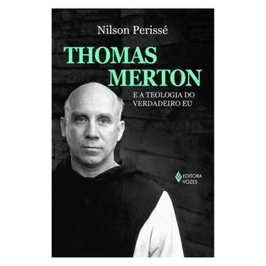Imagem de Thomas Merton E A Teologia Do Verdadeiro Eu