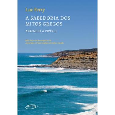 Imagem de Livro - A sabedoria dos Mitos Gregos (Nova edição)