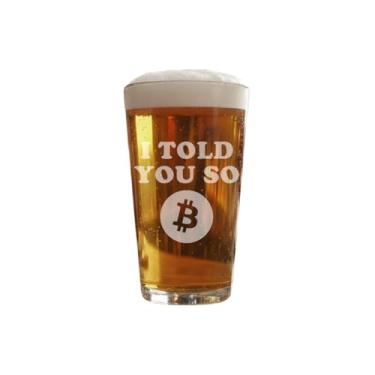 Imagem de HumblePleb Copo de cerveja resistente com tema Bitcoin, copo de vidro resistente de 473 ml para cerveja, refrigerante, água – 9,7 cm de diâmetro, copo de vidro resistente com design Bitcoin (Eu disse