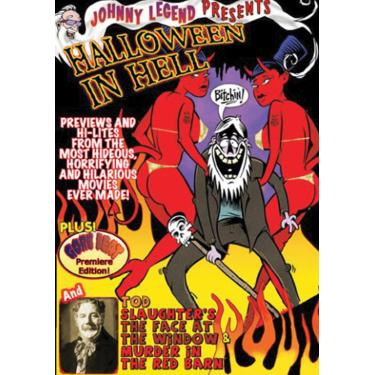 Imagem de Johnny Legend's Deadly Doubles: Volume 2: Halloween in Hell / TodSlaughter's the Face at the Window and Murder in the Red Barn