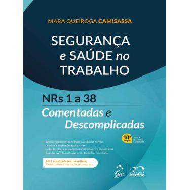 Imagem de Livro - Segurança e Saúde No Trabalho - Nrs 1 a 38 Comentadas e Descom