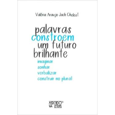 Imagem de Palavras Constroem Um Futuro Brilhante