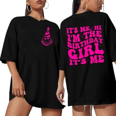 Imagem de Camiseta feminina com estampa It's Me Hi I'm The Birthday Girl para presente de aniversário, Preto, P