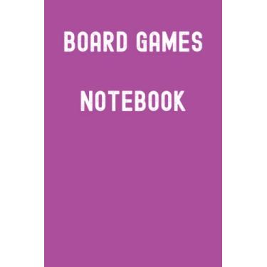 Imagem de Board Games Notebook: Mulberry Matte Finish Lined Journal, 120 Pages, 6 x 9, Gift For Thinkers, List Makers and Doers (Board Games Notebook Journal)