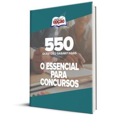 Imagem de Apostila O Essencial para Concursos - Gabaritando - 550 questões Gabar