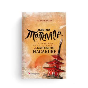Imagem de Livro - Marina Maravilha e o fabuloso Dojo Literário de Katsumoto Haga