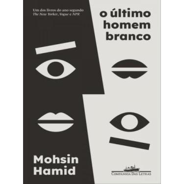 Imagem de Livro - O último homem branco - Companhia das Letras