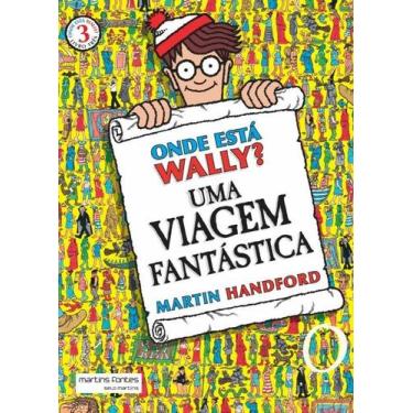 Imagem de Onde Esta Wally Uma Viagem Fantastica - Livro 3 - Martins Martins Font