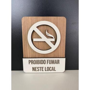 Imagem de Placa de Sinalização Proibido Fumar Neste Local / Não Fume - MDF - Par