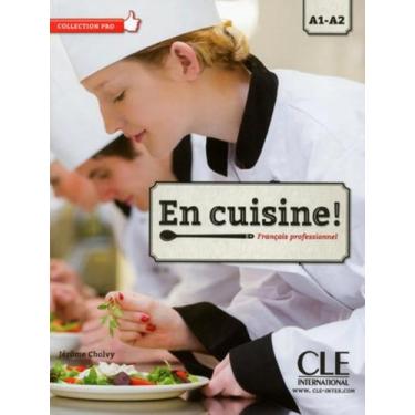 Imagem de En Cuisine A1a2 Livre Cd Audio - CLE INTERNATIONAL - PARIS