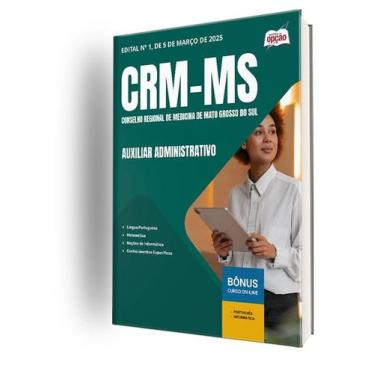 Imagem de Apostila CRM-MS  - Auxiliar Administrativo - Apostilas Opção