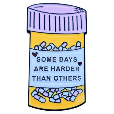 Imagem de Leraverppy Broche esmaltado, Some Days Are Harders Than Outros, broche de frasco de comprimidos, acessório de suporte emocional, presente para adultos família adolescentes GFF amigos, cordões jaqueta