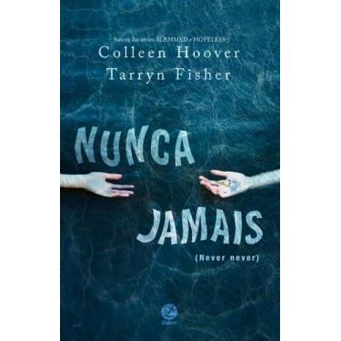 Imagem de Livro - Nunca jamais - Galera