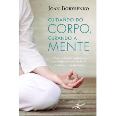 Imagem de Livro - Cuidando do corpo, curando a mente (edição de bolso)