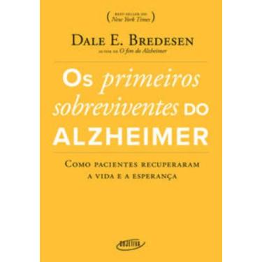 Imagem de Livro - Os primeiros sobreviventes do Alzheimer - Editora Schwarcz SA