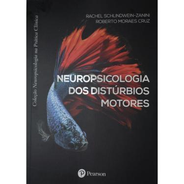 Imagem de Neuropsicologia dos disturbios motores