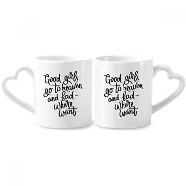 Imagem de Conjunto de canecas de porcelana Good Girls Go to Heaven and Bad Where Want Couple Ceramic Lover Cup Heart Handle