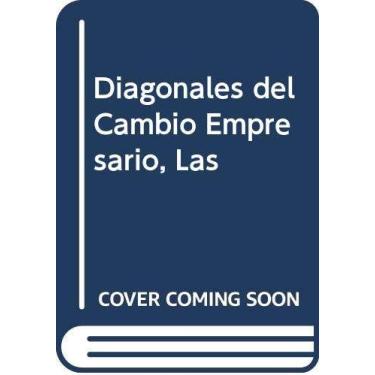 Imagem de Livro Diagonales Del Cambio Empresario, Las De Armando Bertagnini