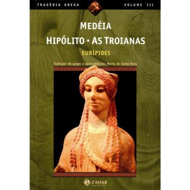Imagem de Livro - Medéia, Hipólito, As Troianas
