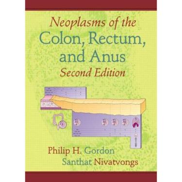 Imagem de Neoplasms Of The Colon, Rectum, And Anus, Second Edition