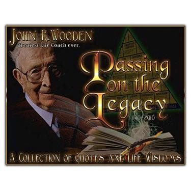 Imagem de PASSING ON THE LEGACY: John Wooden - A Collection of Quotes (English Edition)