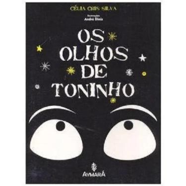 Imagem de Os olhos de Toninho