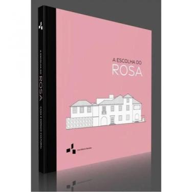 Imagem de A escolha do rosa - INSTITUTO CASA ROBERTO MARINHO