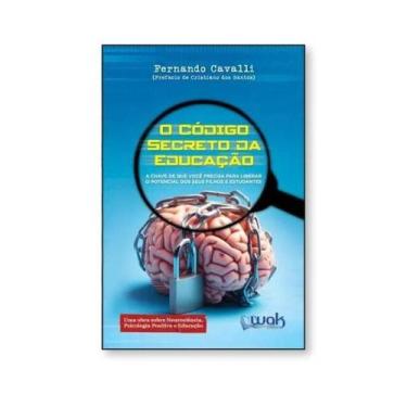 Imagem de O código secreto da educação - WAK EDITORA *